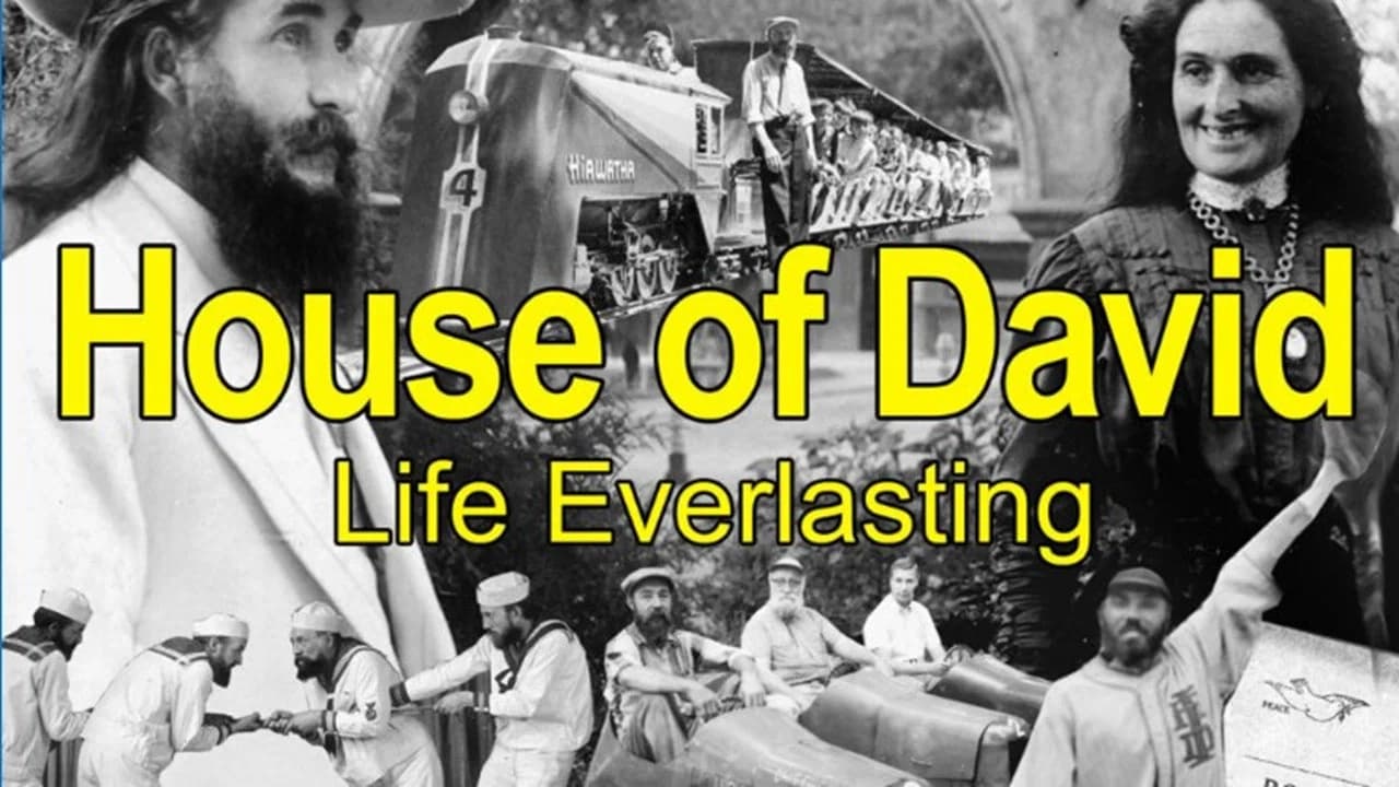 House of David - Life Everlasting