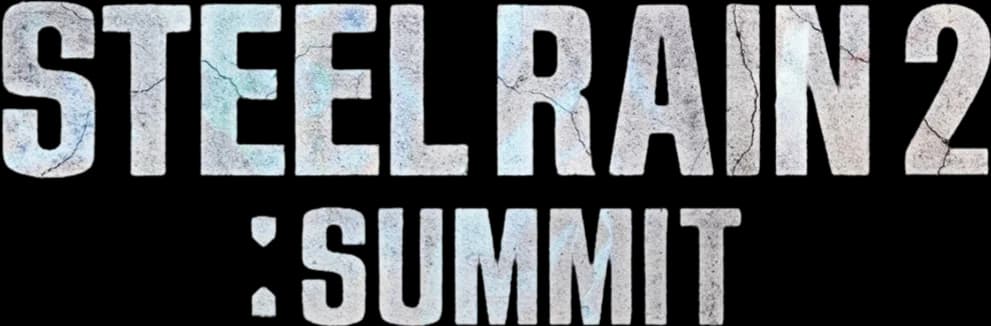 Steel Rain 2: Summit