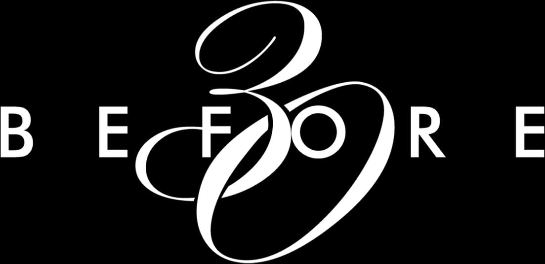 Before 30