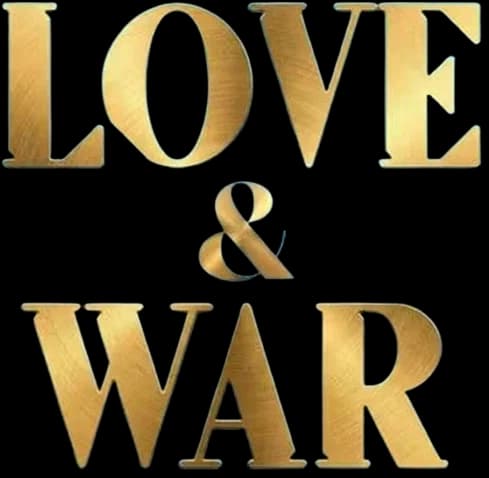 Love & War
