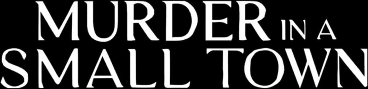 Murder in a Small Town