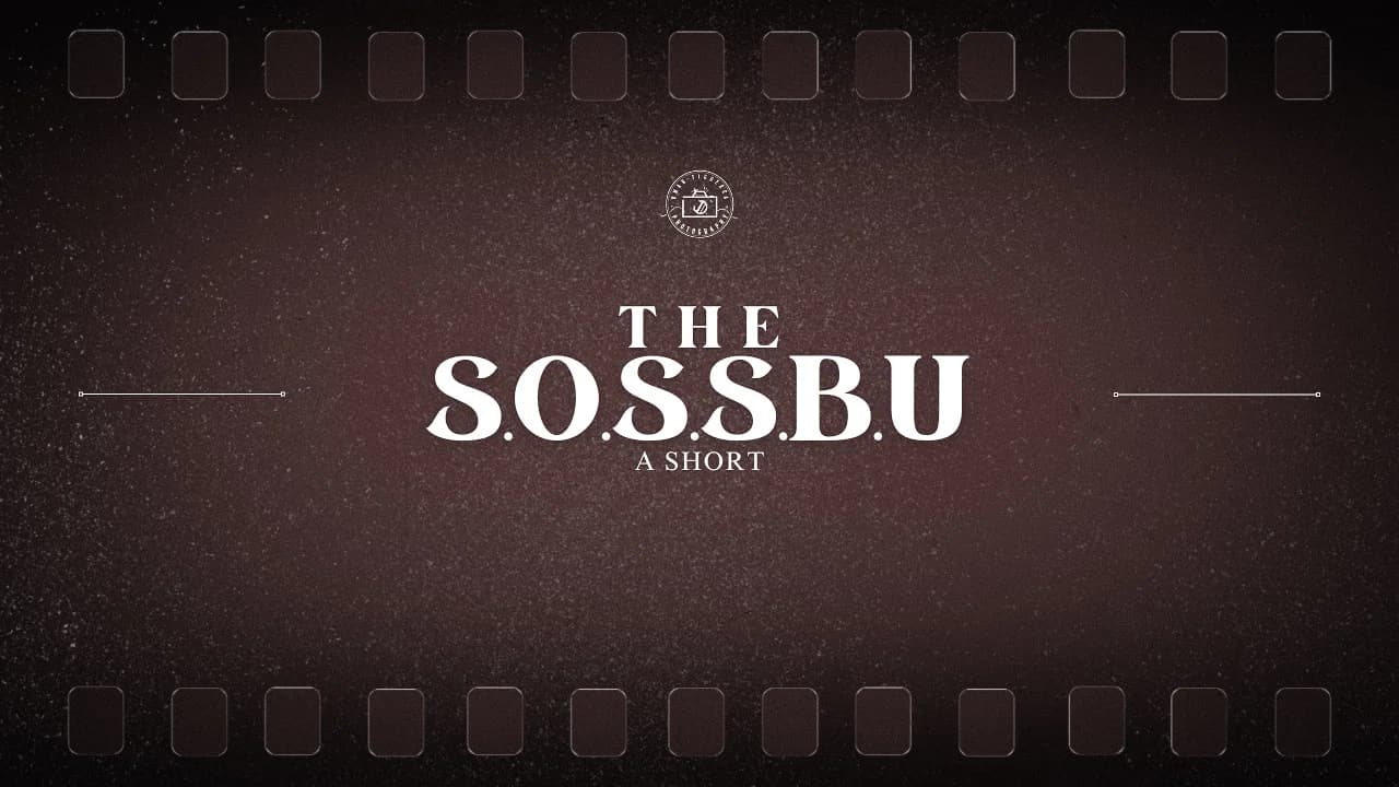 The S.O.S.S.B.U