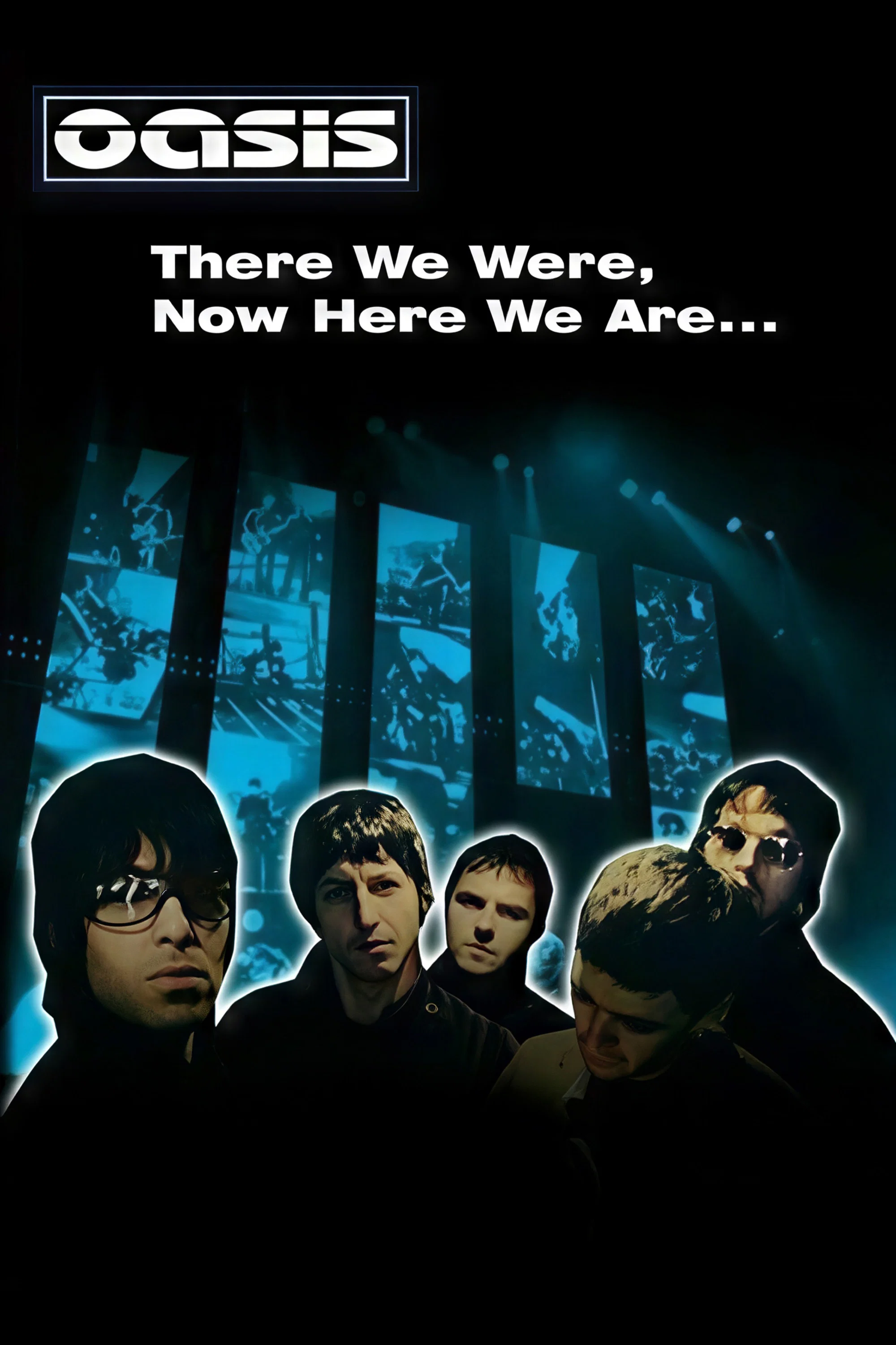 There We Were, Now Here We Are... The Making of Oasis