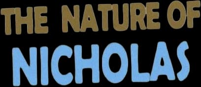 The Nature of Nicholas