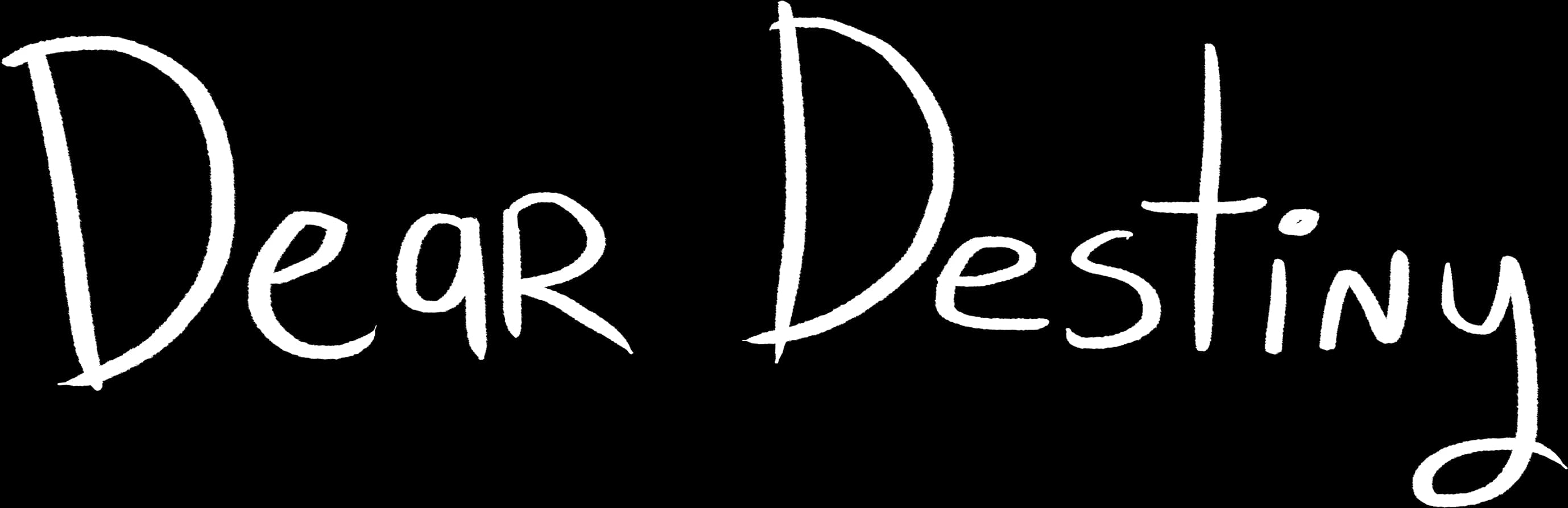 Dear Destiny