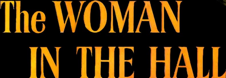 The Woman in the Hall
