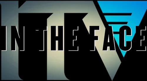 ITV In The Face