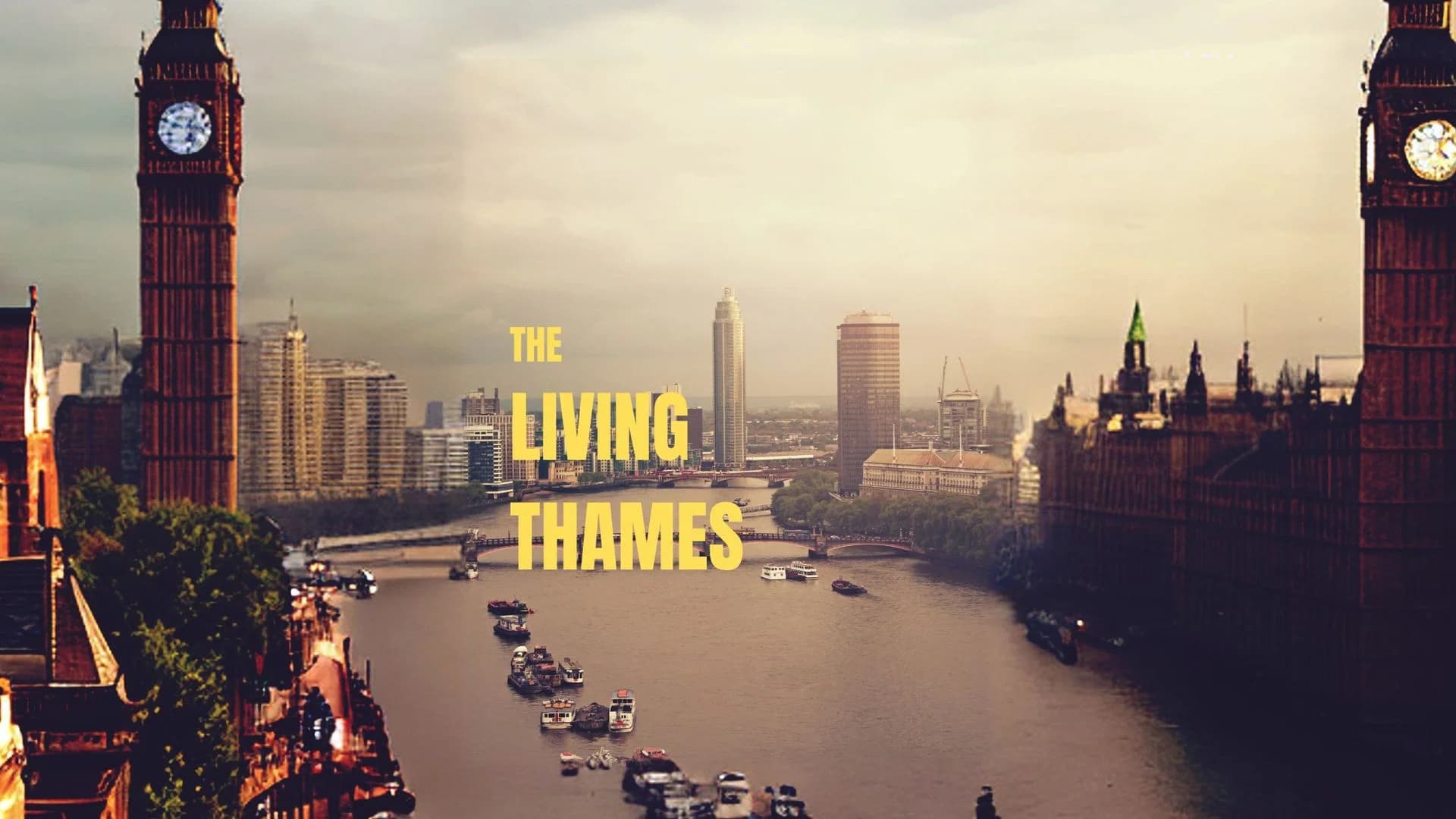 The Living Thames
